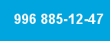 996 885-12-47